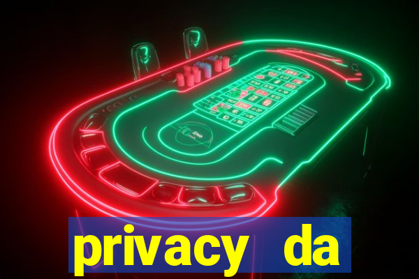 privacy da pipokinha gratis